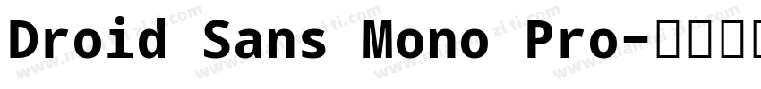 Droid Sans Mono Pro字体转换